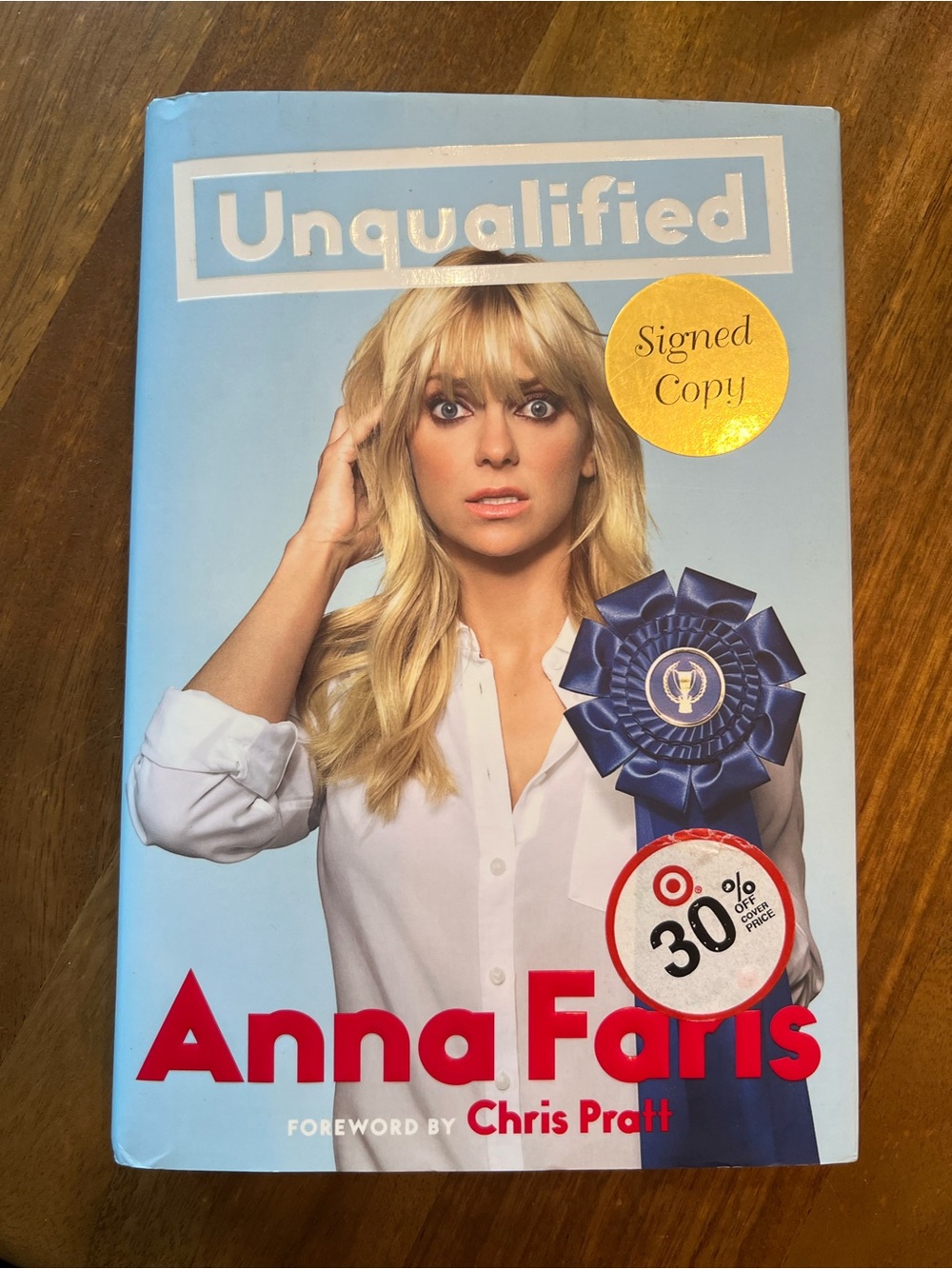 Unqualified Hardcover Book - By Anna Faris Signed Copy